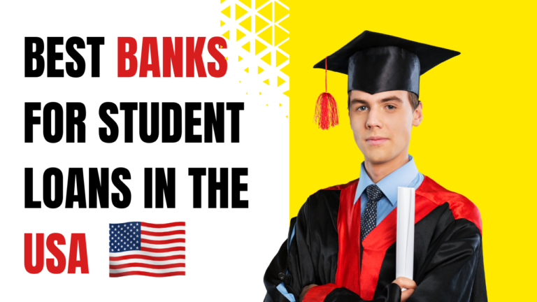 Best Banks for Student Loans in the USA