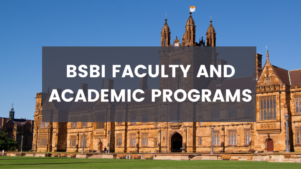 BSBI Faculty and Academic Programs